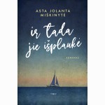 Ir tada jie išplaukė