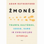 Žmonės. Trumpa kultūros, sekso, karo ir evoliucijos istorija