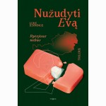 Nužudyti Evą. Rytojaus nebus