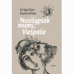 Nusišypsok mums, Viešpatie (ir Ožiukas už pora skatikų)