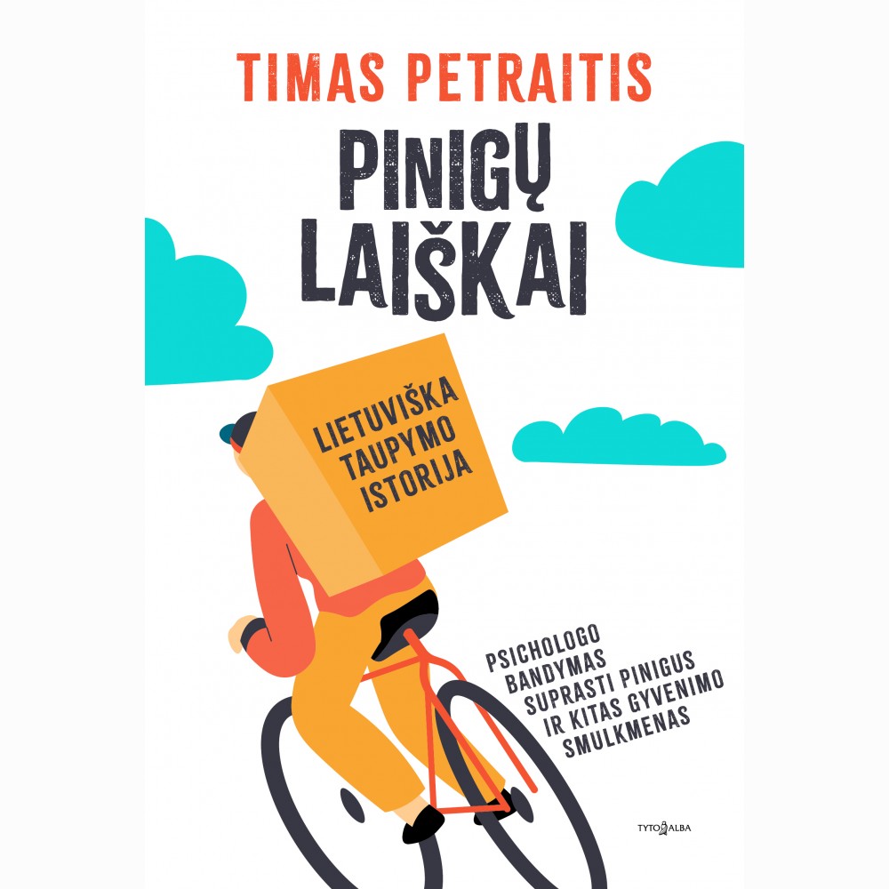 PINIGŲ LAIŠKAI. Lietuviška taupymo istorija