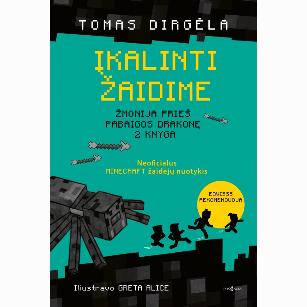 Įkalinti žaidime. Žmonija prieš Pabaigos Drakonę. 2 knyga