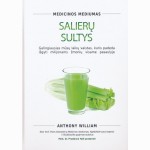 Medicinos mediumas. Salierų sultys (2022)
