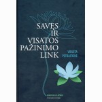 Savęs ir visatos pažinimo link. Išminties energija