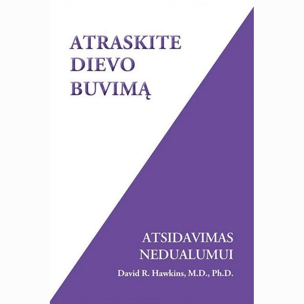 Atraskite Dievo buvimą