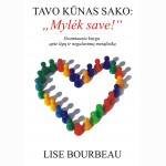Tavo kūnas sako: Mylėk save!