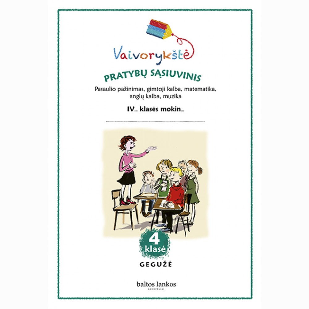Vaivorykštė 4 kl. Pratybos. Gegužė