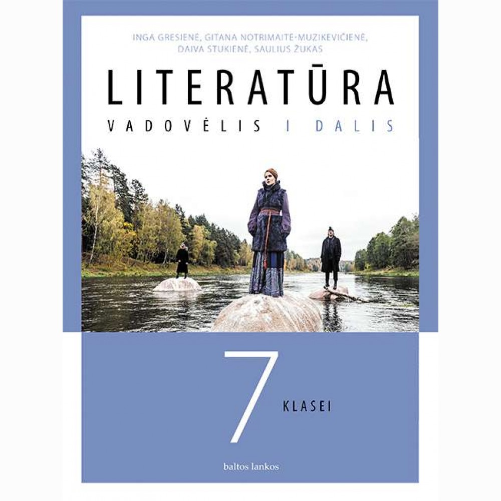 Literatūra. Vadovėlis 7 klasei. I dalis