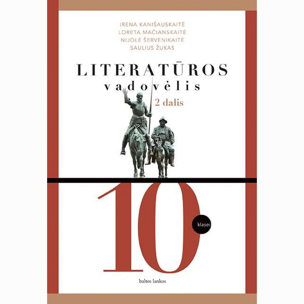 Literatūra. Vadovėlis 10 klasei. II dalis