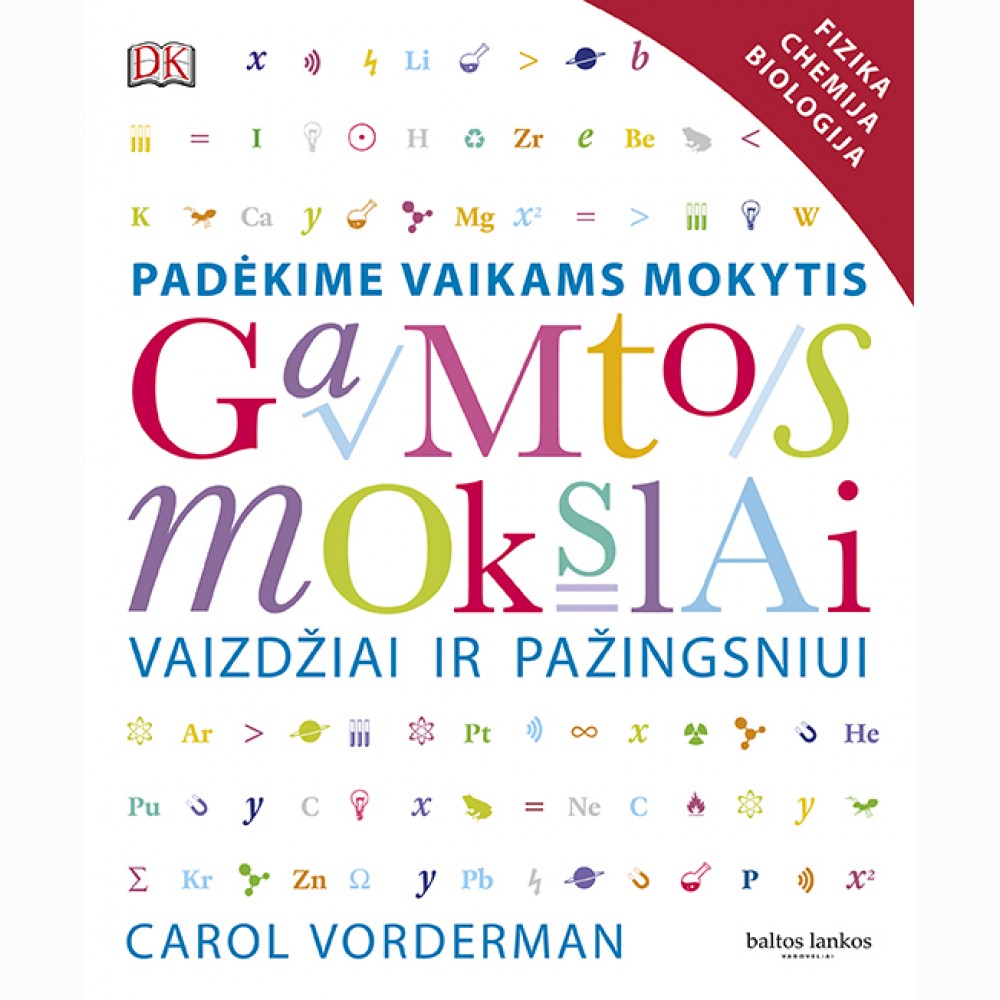 Gamtos mokslai vaizdžiai ir pažingsniui