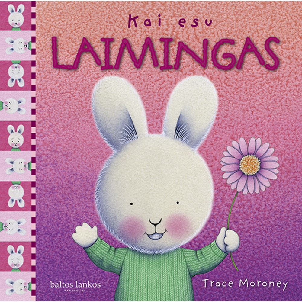 Kai esu laimingas