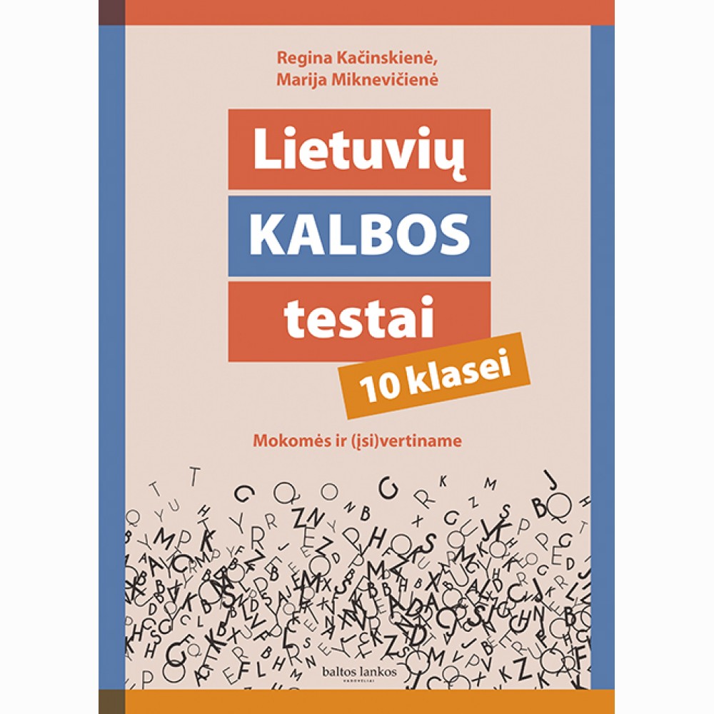 Lietuvių kalbos testai 10 klasei