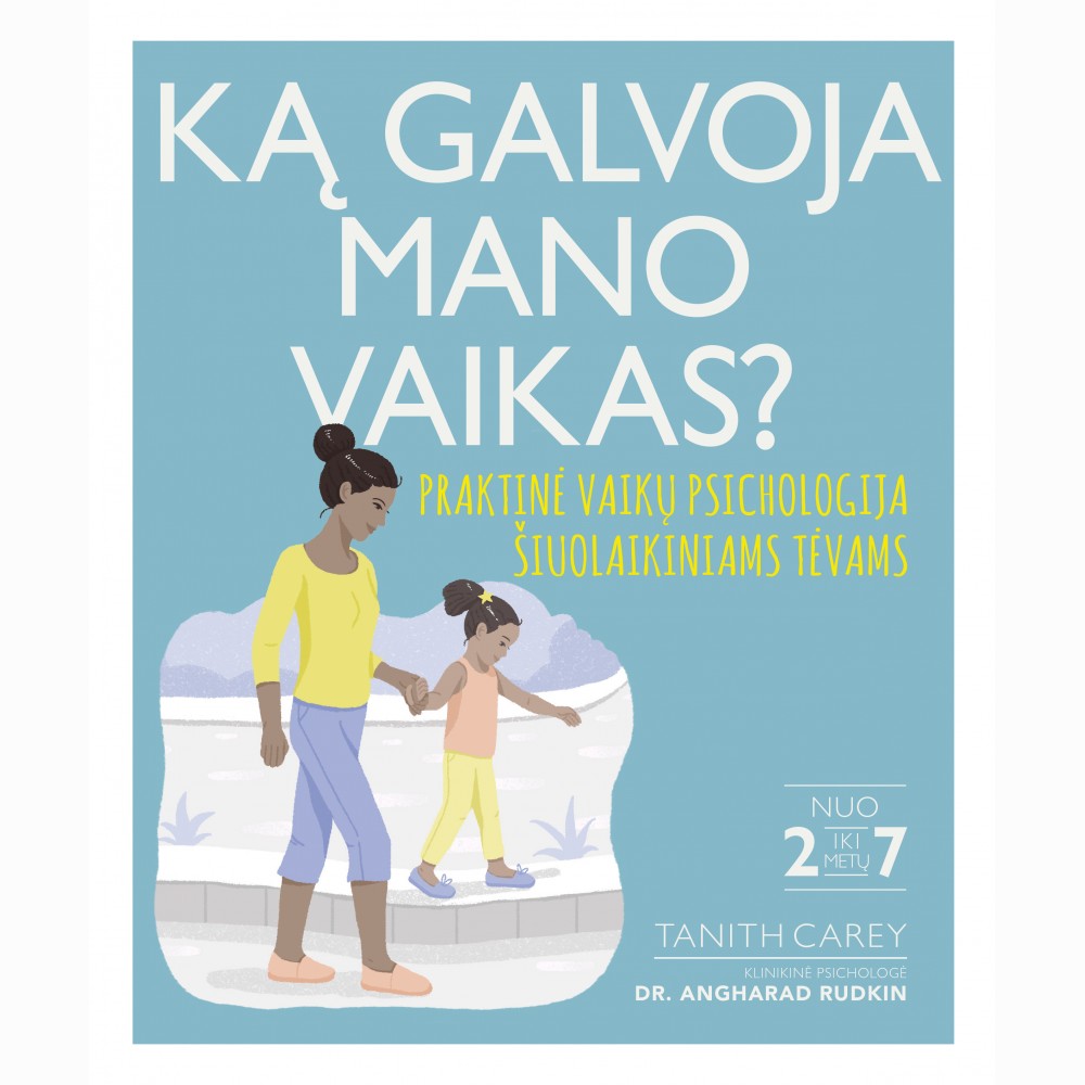 Ką galvoja mano vaikas?