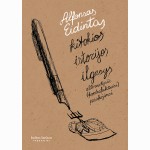Kitokios istorijos ilgesys. Alternatyvūs (kontrafaktiniai) pasakojimai