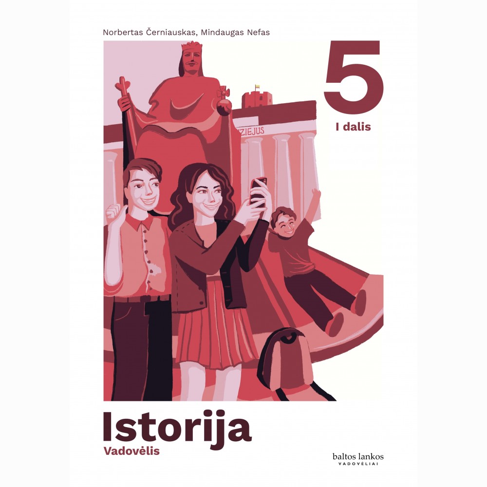 Istorija. Vadovėlis 5 klasei, 1 dalis