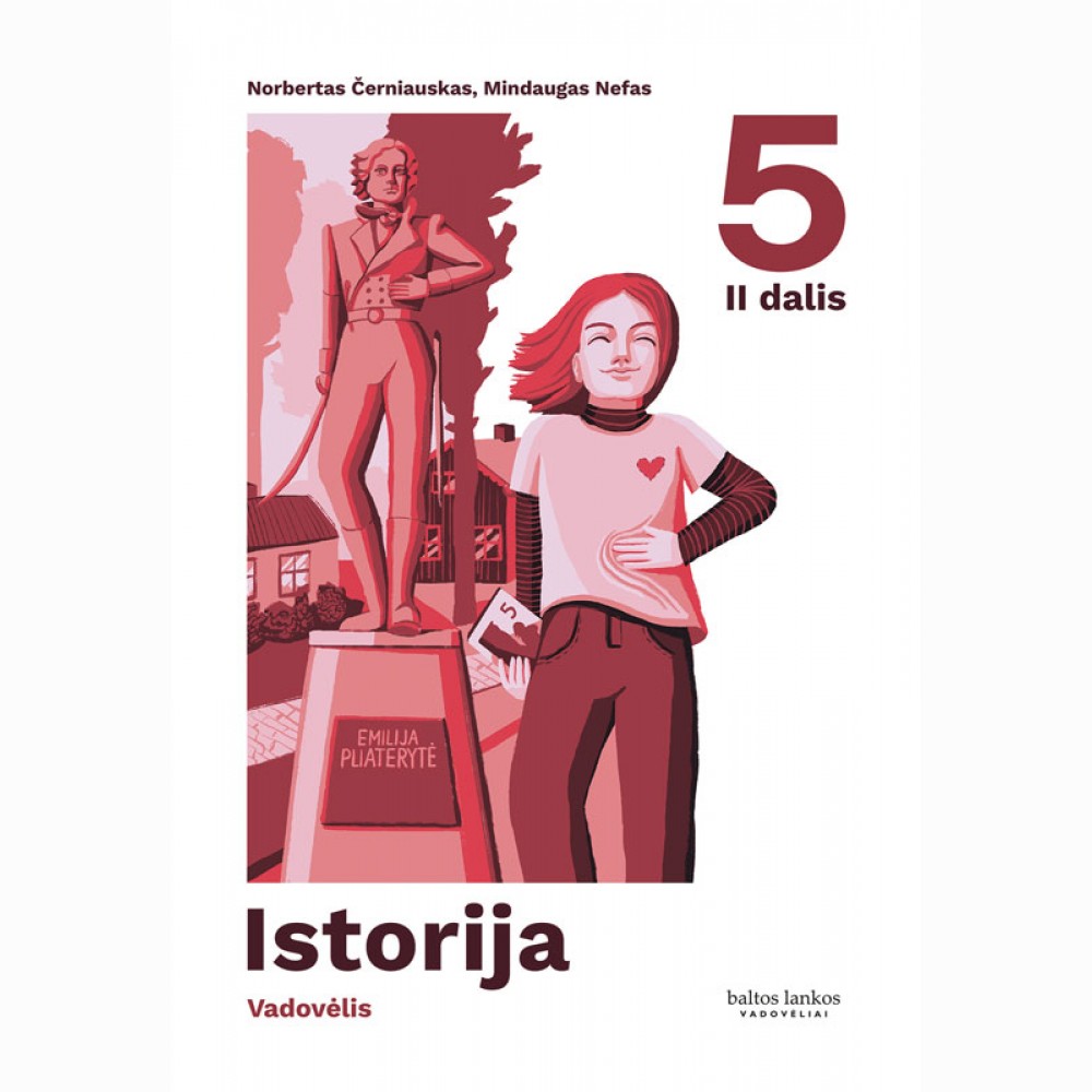Istorija. Vadovėlis 5 klasei, 2 dalis