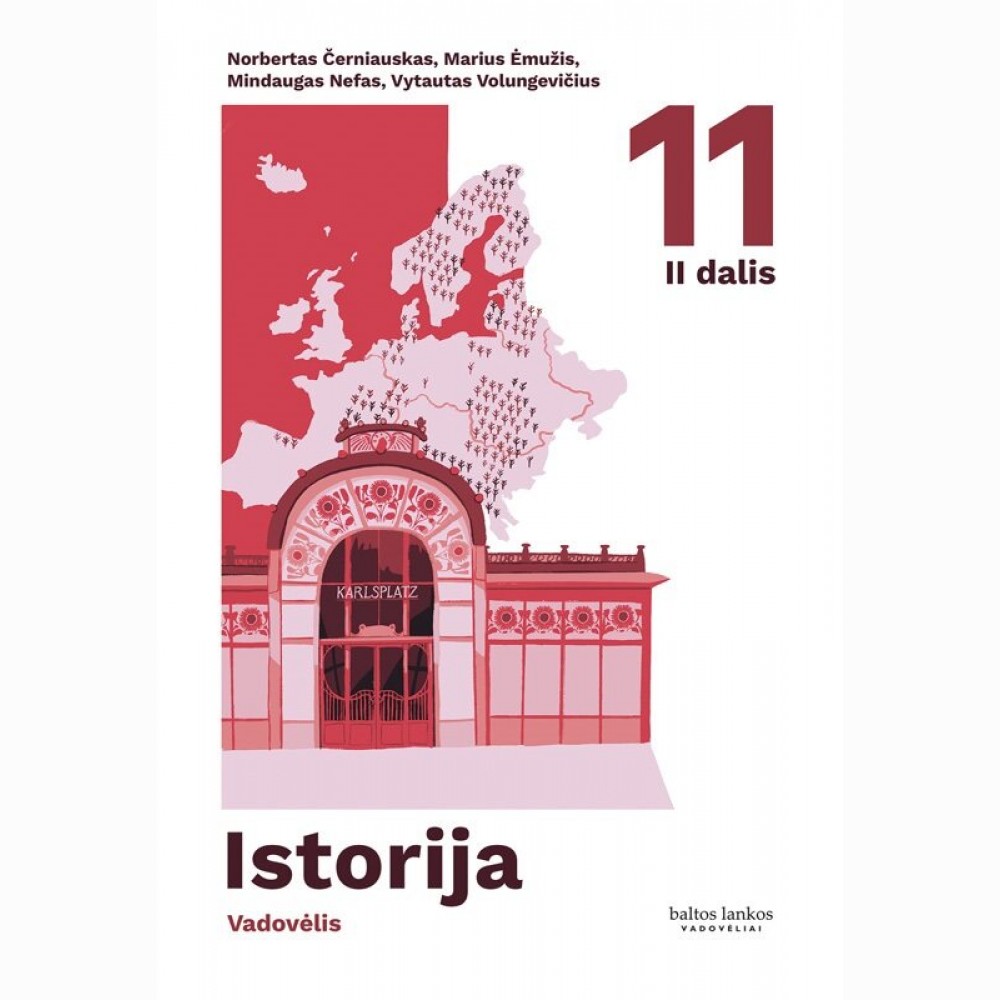 Istorija. Vadovėlis 11 klasei, 2 dalis