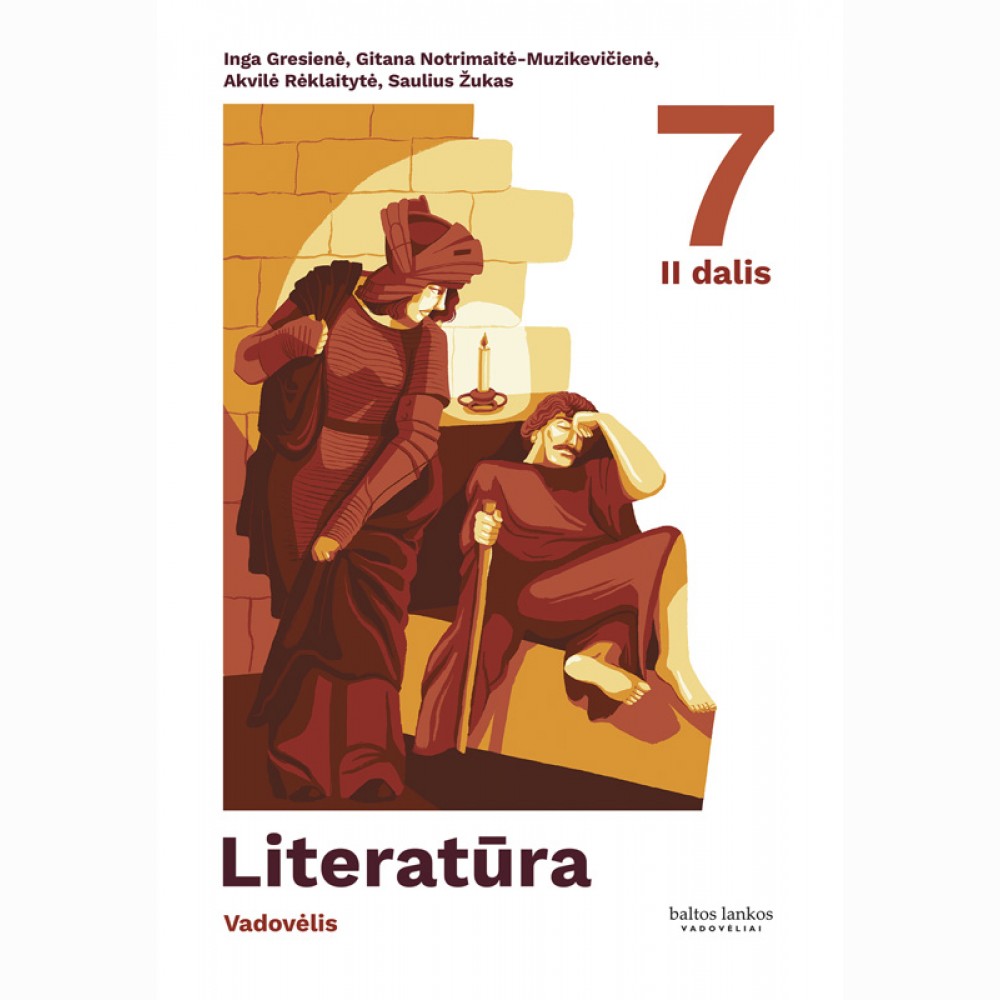Literatūra. Vadovėlis 7 klasei, 2 dalis