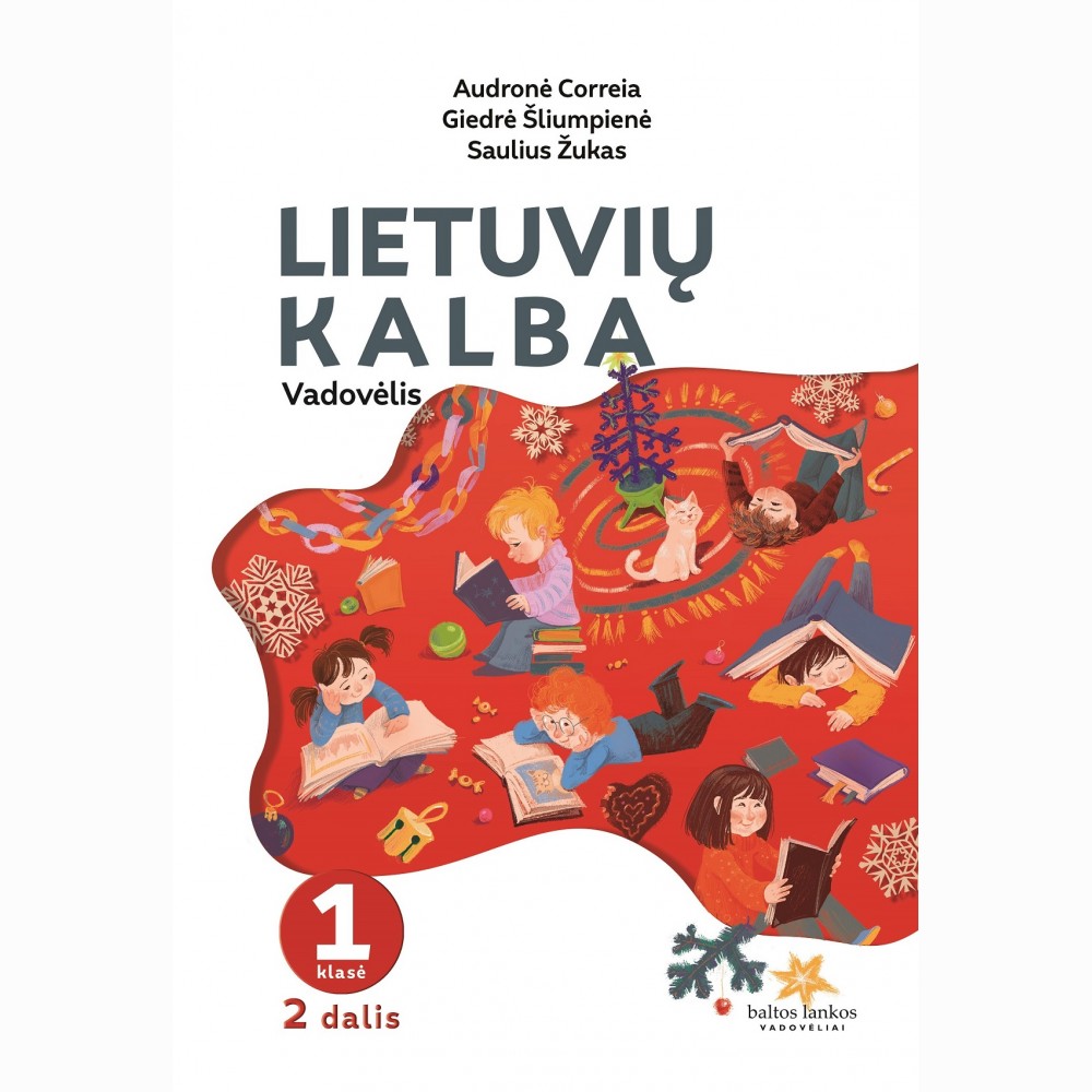 Lietuvių kalba. Vadovėlis 1 klasei, 2 dalis