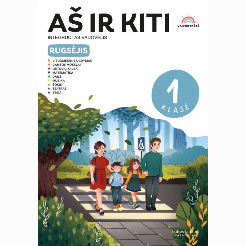 Rugsėjis. „Aš ir kiti“ : integruoto mokymo vadovėlis 1 klasė, I dalis