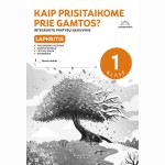 Lapkritis. „Kaip prisitaikoma prie gamtos?“ : integruoto mokymo pratybų sąsiuvinis 1 klasei, 3 dalis