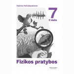 Fizika? Tai labai paprasta. Pratybų sąsiuvinis 7 klasei, 2 dalis