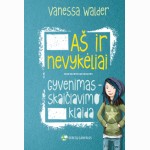 Aš ir nevykėliai. Gyvenimas  skaičiavimo klaida