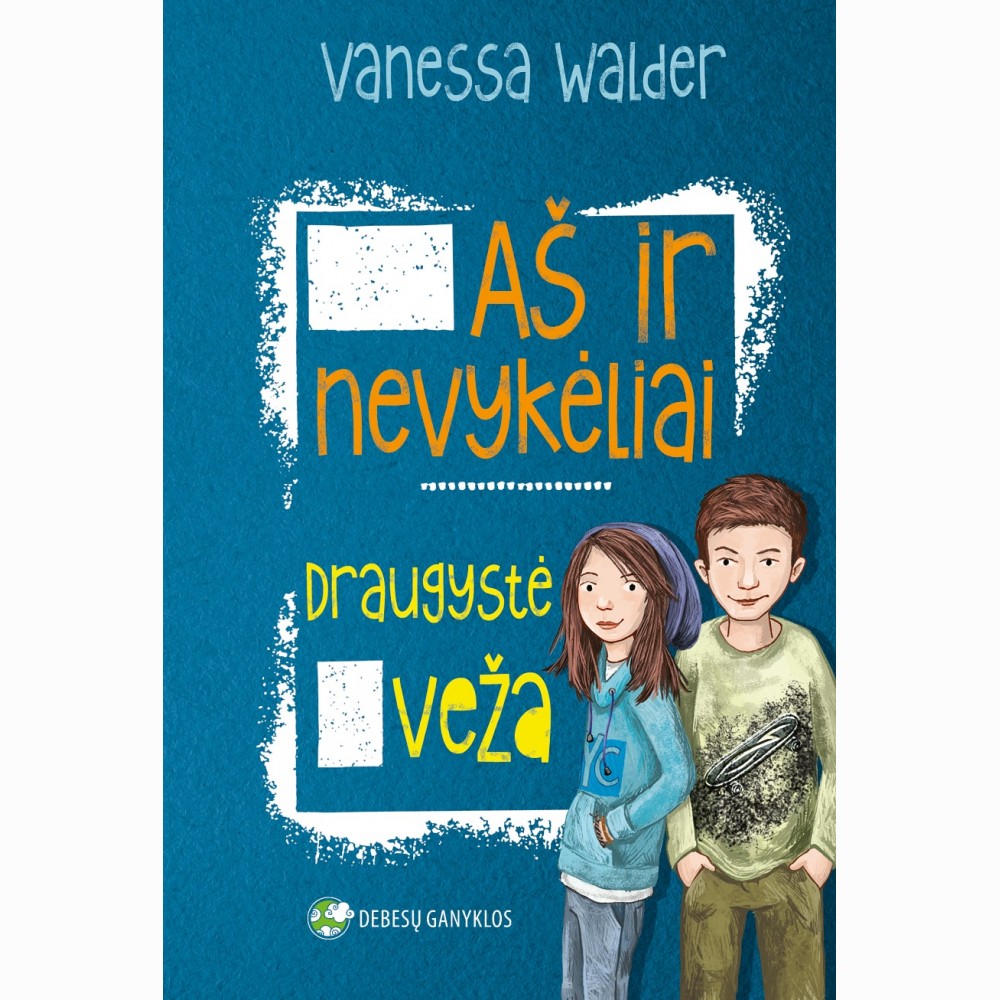 Aš ir nevykėliai. Draugystė veža