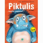 Piktulis... šiandien nepyksta!?