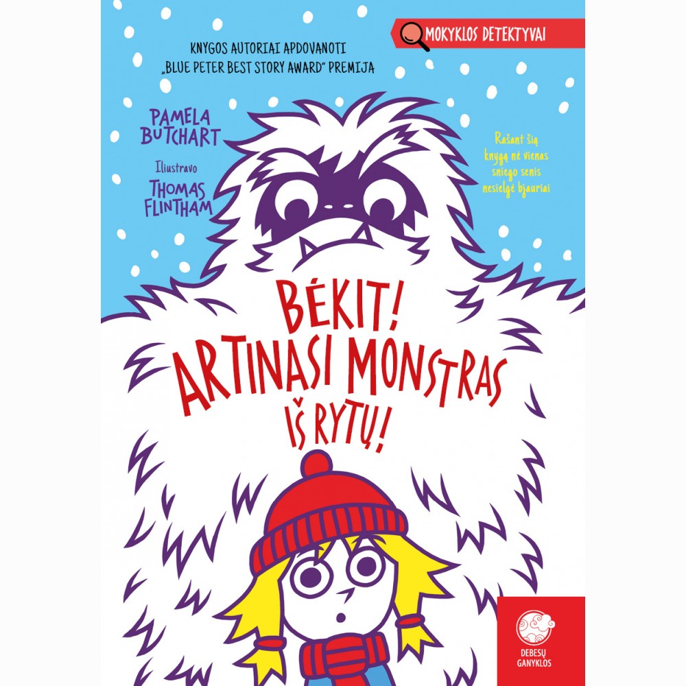 Bėkit! Artinasi monstras iš rytų!