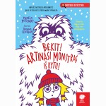Bėkit! Artinasi monstras iš rytų!