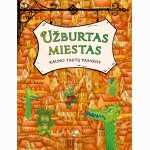 Užburtas miestas. Kauno tautų pasakos