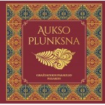 Aukso plunksna. Gražiausios pasaulio pasakos