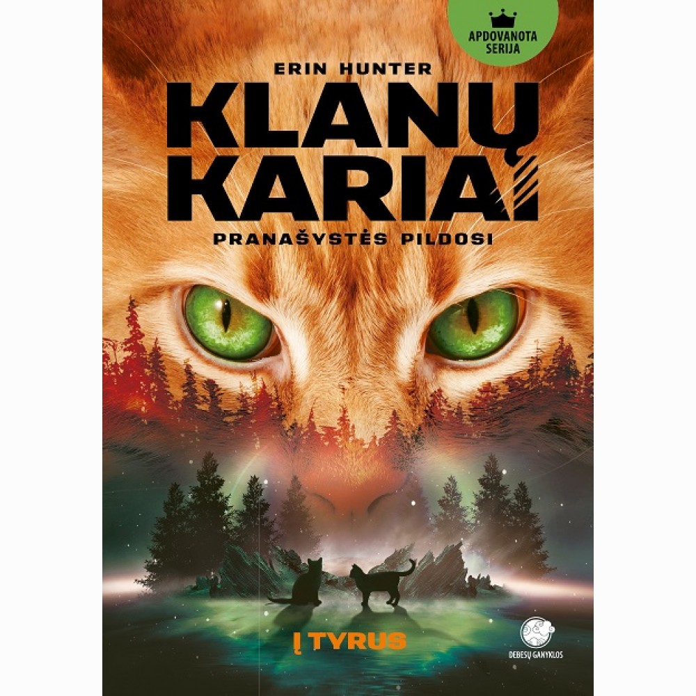 Į tyrus. Klanų kariai. 1 knyga