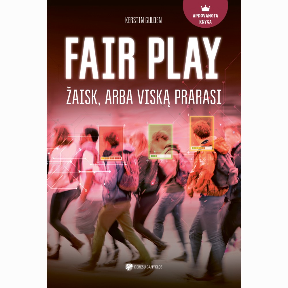 Fair Play. Žaisk arba viską prarasi
