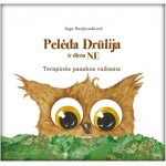 Pelėda Drūlija ir diena NE. Terapinės pasakos vaikams