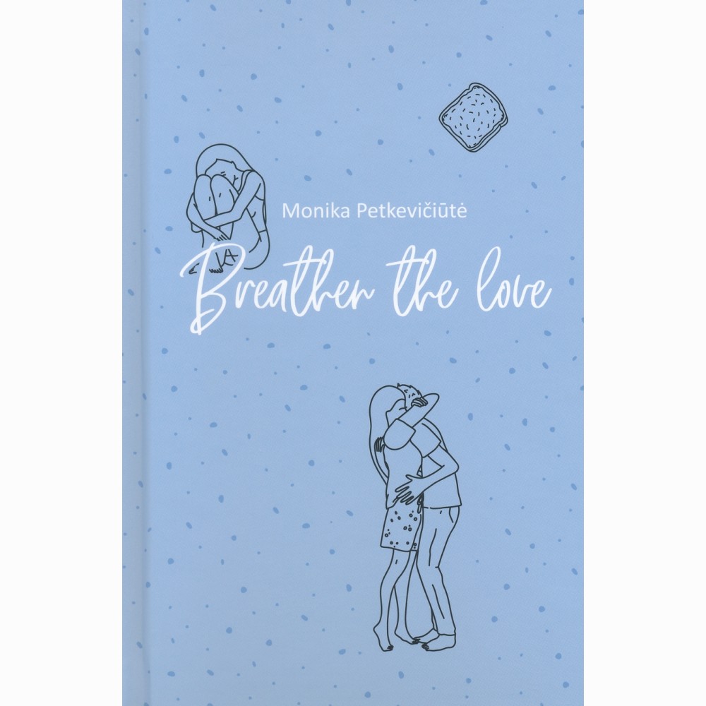 Breather the love