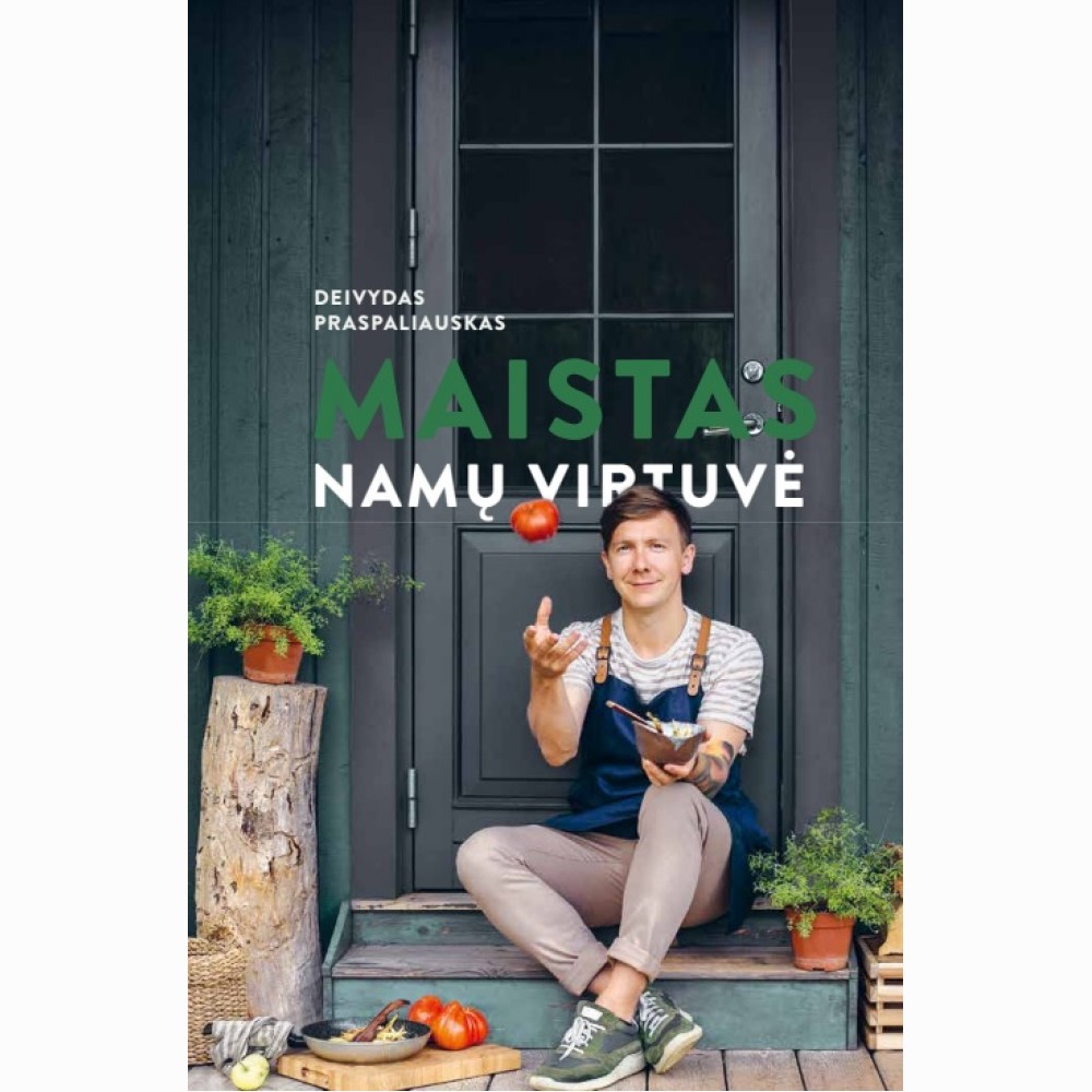 Maistas. Namų virtuvė