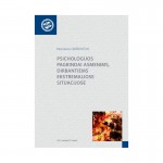 Psichologijos pagrindai asmenims, dirbantiems ekstremaliose situacijose