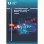 Ekonomikos augimas: globalizacija, socialiniai iššūkiai, dinamiškoji vadyba