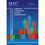 Logistikos ir transporto procesų organizavimas