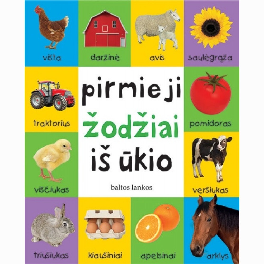 Pirmieji žodžiai iš ūkio