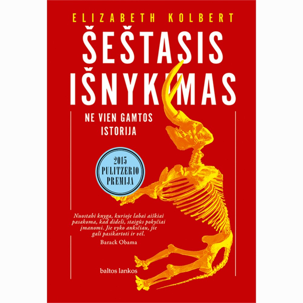Šeštasis išnykimas: ne vien gamtos istorija