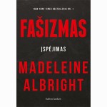 Fašizmas. Įspėjimas