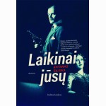 Laikinai jūsų
