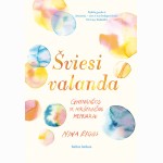 Šviesi valanda. Gyvenančios ir mirštančios memuarai