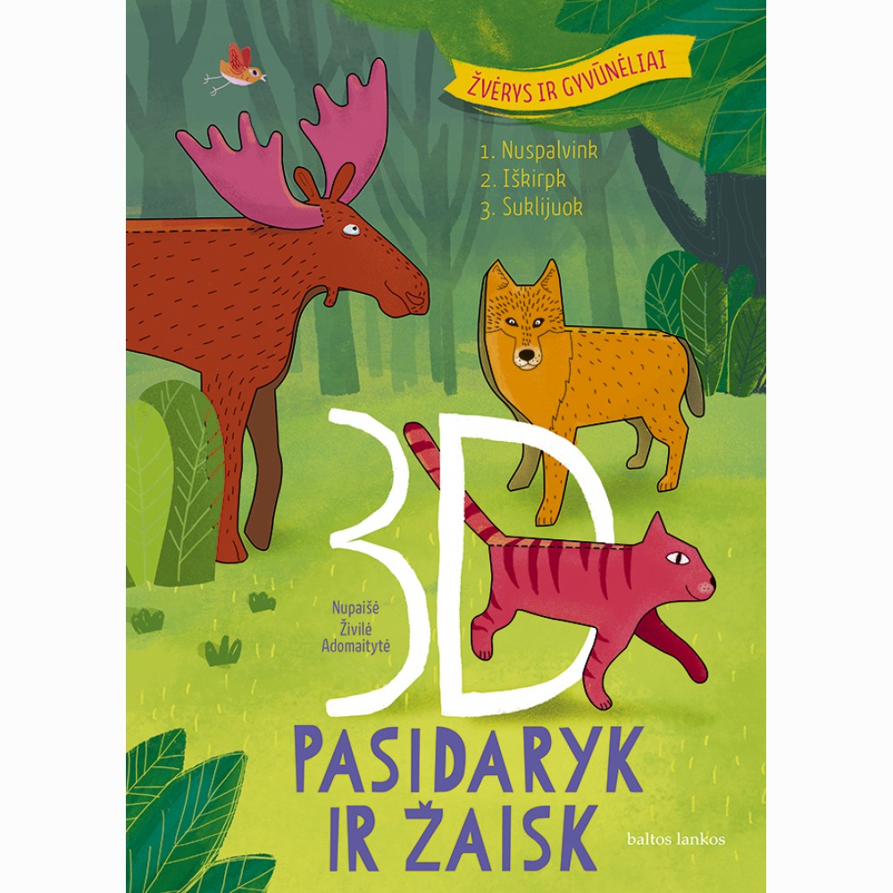 Pasidaryk ir žaisk: 3D žvėrys ir gyvūnėliai