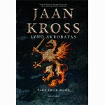 Lyno akrobatas: Tarp trijų marų