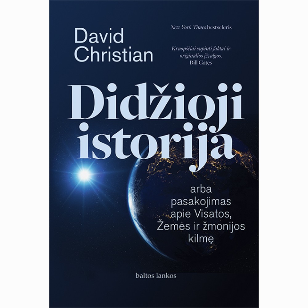 Didžioji istorija, arba pasakojimas apie Visatos, Žemės ir žmonijos kilmę
