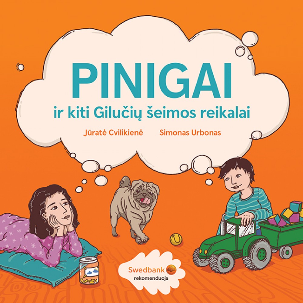 Pinigai ir kiti Gilučių šeimos reikalai